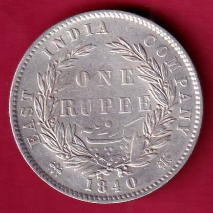 East India Company 1840 Divided Legend Victoria Queen One Rupee -FA4739 - Image 2