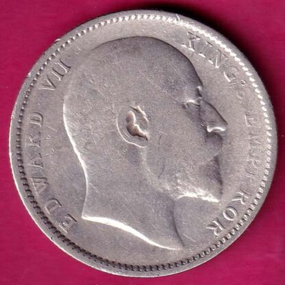 British India 1908 Edward Vii king Emperor One Rupee :- FA6711 - Image 2