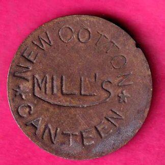 CANTEEN TOKEN :- NEW COTTON  CANTEEN MILL'S :- FA7636