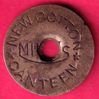 Canteen Token :- New Cotton Mills Canteen Token  :-  FA8263