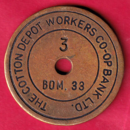 TOKEN ; THE COTTEN DEPOT WORKERS CO-OP BANK LTD. BOM.33 :-FA8292