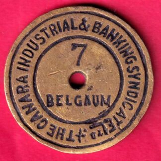 TOKEN - THE CANARA INDUSTRIAL AND BANKING SYNDICATE BELGAUM 7 :-FA8690