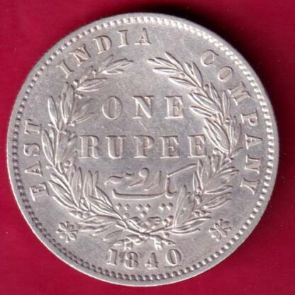 East India Company 1840 Divided Legend Victoria Queen One Rupee :-FA8712 - Image 2
