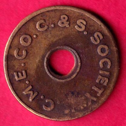 CANTEEN TOKEN – C.MM.E.CO.C.AND S. SOCIETY CANTEEN TOKEN 5  :- FA9316 - Image 2