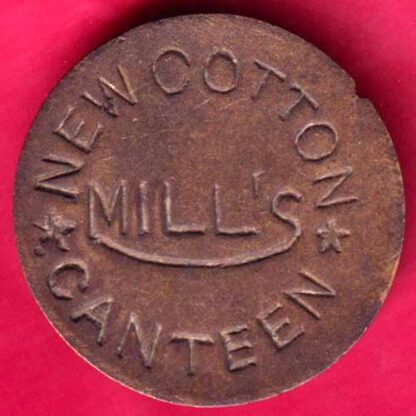 CANTEEN TOKEN - NEW COTTON CANTEEN MILLS -  FB461