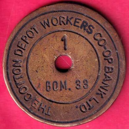 TOKEN – THE COTTON DEPOT WORKRS CO-OP BANK LTD. BOM.33 -  FB1771