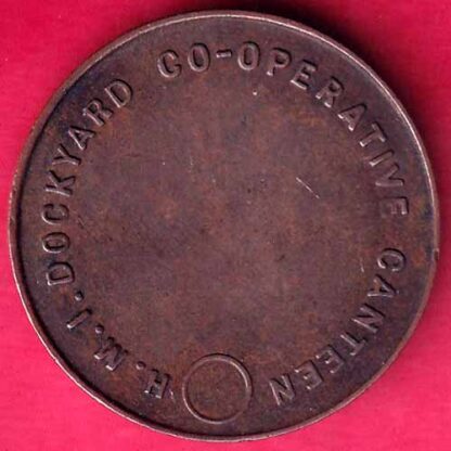 Canteen Token : H .M .I . Dockyard Co operative -  FB1782 - Image 2