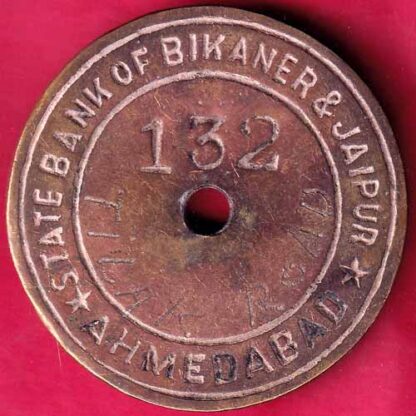 BANK TOKEN ; STATE BANK OF BIKANER AND JAIPUR AHEMEDABAD TILAK ROAD 132-  FB1938