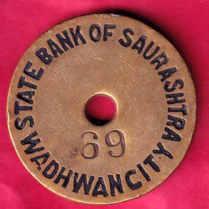 TOKEN : STATE BANK OF SAURASHTRA WADHWAN CITY 69-  FB1939