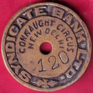 BANK TOKEN – FAITHFUL FRIENDLY SYNDICATE BANK LTD. CONNAUGHT CIRCUS NEW DELHI 120–FB2668