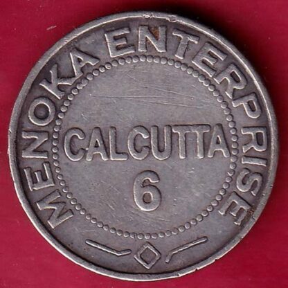 SILVER TOKEN : MENOKA ENTERPRISE CALCUTTA 6 –FB5552