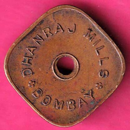 CANTEEN TOKEN – DHANRAJ MILLS BOMBAY CANTEEN TOKEN–F3676 - Image 2