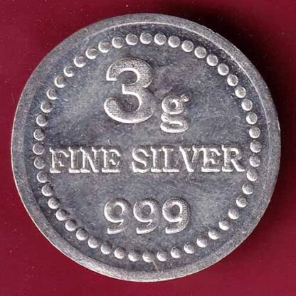 silver token: Weight – 2.92 gm: fine silver 999 3 gms– FC1397 - Image 2