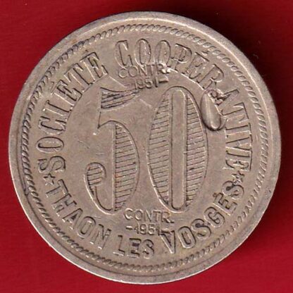 SCARE: Francia BON POUR CINQUANTE FRANCS 1951 50 CONTR SOCIETE COOPERATIVE THAON LES VOSGEL – FC5080