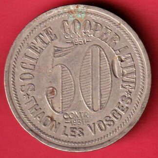 SCARE: Francia BON POUR CINQUANTE FRANCS 1951 50 CONTR SOCIETE COOPERATIVE THAON LES VOSGEL– FC5107