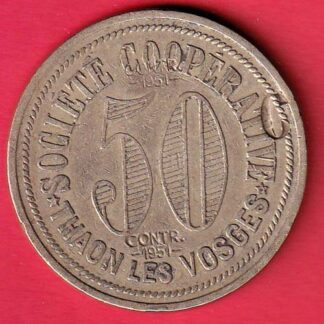 SCARE: Francia BON POUR CINQUANTE FRANCS 1951 50 CONTR SOCIETE COOPERATIVE THAON LES VOSGEL- FC5108