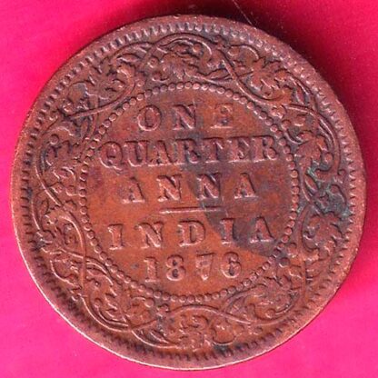 british india 1876 victoria QUEEN one quarter anna copper coin - F7846