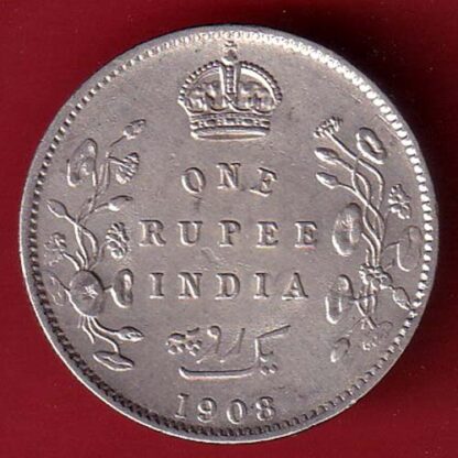 BRITISH INDIA 1908 EDWARD VII KING EMPEROR ONE RUPEE SILVER COIN:- FC6602