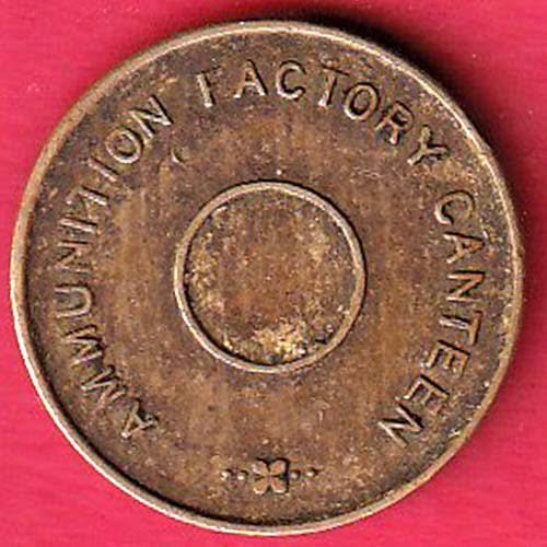 Canteen token : Kirkee Each for all - All for each Ammunition FActory Canteen – FC9572 - Image 2